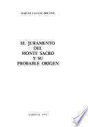 El juramento del Monte Sacro y su probable origen