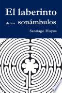 El laberinto de los sonámbulos