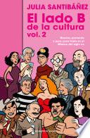 El lado b de la cultura Vol.2