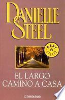 El Largo Camino a Casa / the Long Road Home