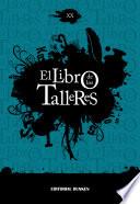 El libro de los talleres. Vol. XX