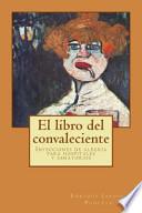 El Libro Del Convaleciente