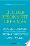 El líder resonante crea más