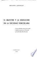 El maestro y la educación en la sociedad venezolana