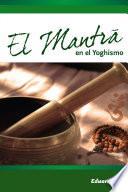 El Mantra en el Yoghismo