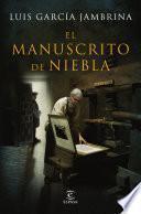 El manuscrito de niebla