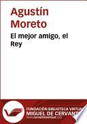 El mejor amigo, el Rey