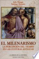 El Milenarismo