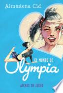 El mundo de Olympia 5 - Atenas en juego