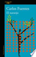 El naranjo / The Orange Tree