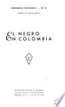 El negro en Colombia