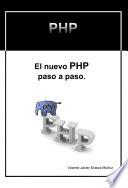 El nuevo PHP paso a paso.