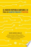 El nuevo Republicanismo 2.0 para los Asuntos Públicos y Políticos