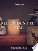 El origen del mal