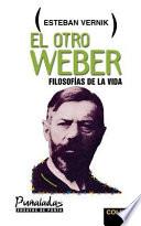 El otro Weber