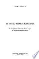 El pacto Menem-Kirchner