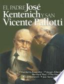 El Padre Kentenich y San Vicente Pallotti