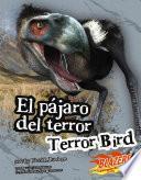 El Pajaro Del Terror/Terror Bird