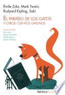 El paraíso de los gatos y otros cuentos gatunos