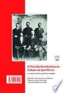 El Partido Revolucionario Cubano de José Martí