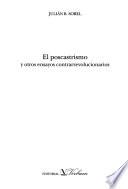 El poscastrismo y otros ensayos contrarrevolucionarios