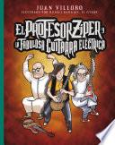 El profesor Zíper y la fabulosa guitarra eléctrica