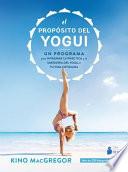 El Proposito Del Yogui