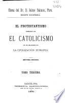 El Protestantismo comparado con el catolicismo