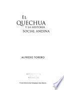 El quechua y la historia social andina