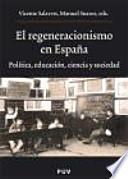 El regeneracionismo en España