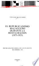 El republicanismo malagueño durante la Restauración, 1875-1923