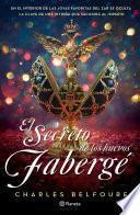 El secreto de los huevos Fabergé