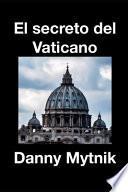 El secreto del Vaticano