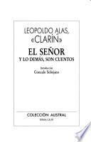 El señor y lo demás, son cuentos