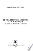 El sida frente al derecho y la humanidad