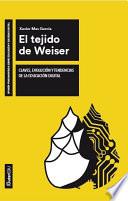 El tejido de Weiser