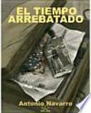 El tiempo arrebatado