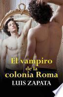 El vampiro de la colonia Roma