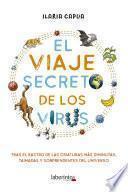El viaje secreto de los virus