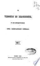 El Vizconde de Bragelonne o Los Mosqueteros: (1849. 384 p.)