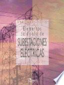 Elementos de Dise√±o de Subestaciones El√©ctricas