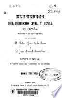 Elementos del derecho civil y penal de España