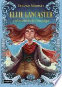 Ellie Lancaster y el misterio del Enemigo