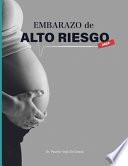 Embarazo De Alto Riesgo II