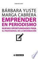 Emprender en periodismo