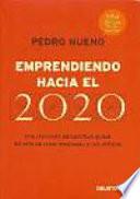 Emprendiendo hacia el 2020