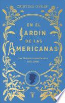 En el jardín de las americanas