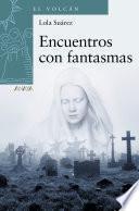 Encuentros con fantasmas