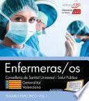 Enfermeras/os. Conselleria de Sanitat Universal i Salut Pública. Generalitat Valenciana. Temario Vol. I. Parte Específica