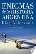 Enigmas de la historia argentina